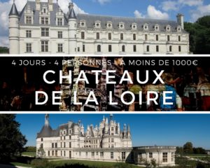 Famille visitant les Châteaux de la Loire : Chambord, Chenonceau et Amboise